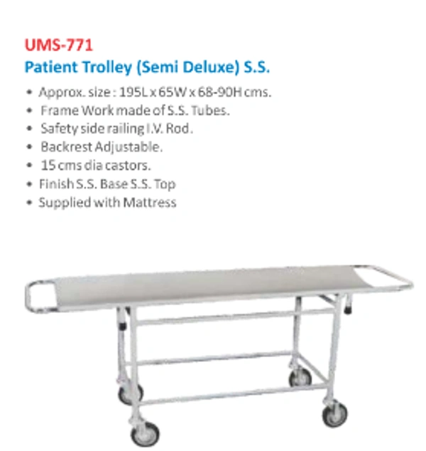 Unisearch Medical S.S. Semi Deluxe Patient Trolley